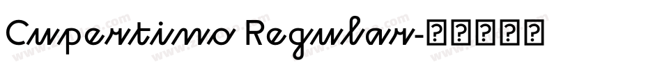 Cupertino Regular字体转换